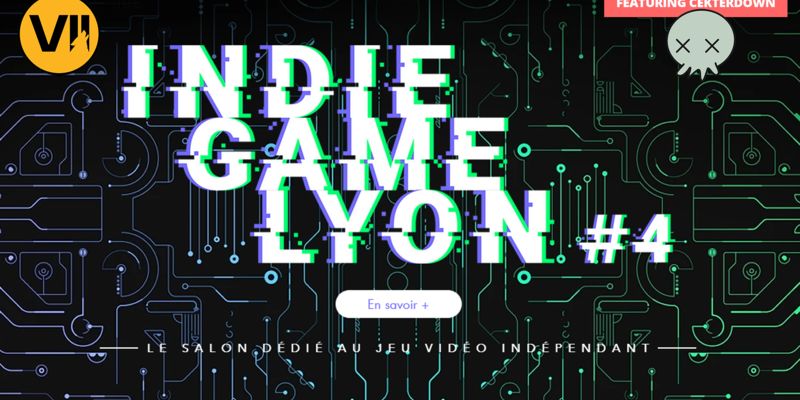 INDIE GAME LYON #4 - Débrief